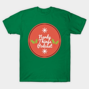 Nerdy Things Podcast holiday T-Shirt